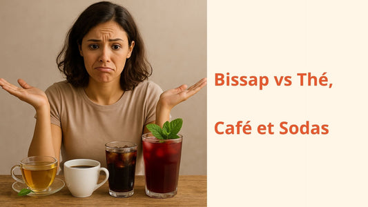 Bissap vs Thé, Café et Sodas : pourquoi cette infusion naturelle change la donne ?